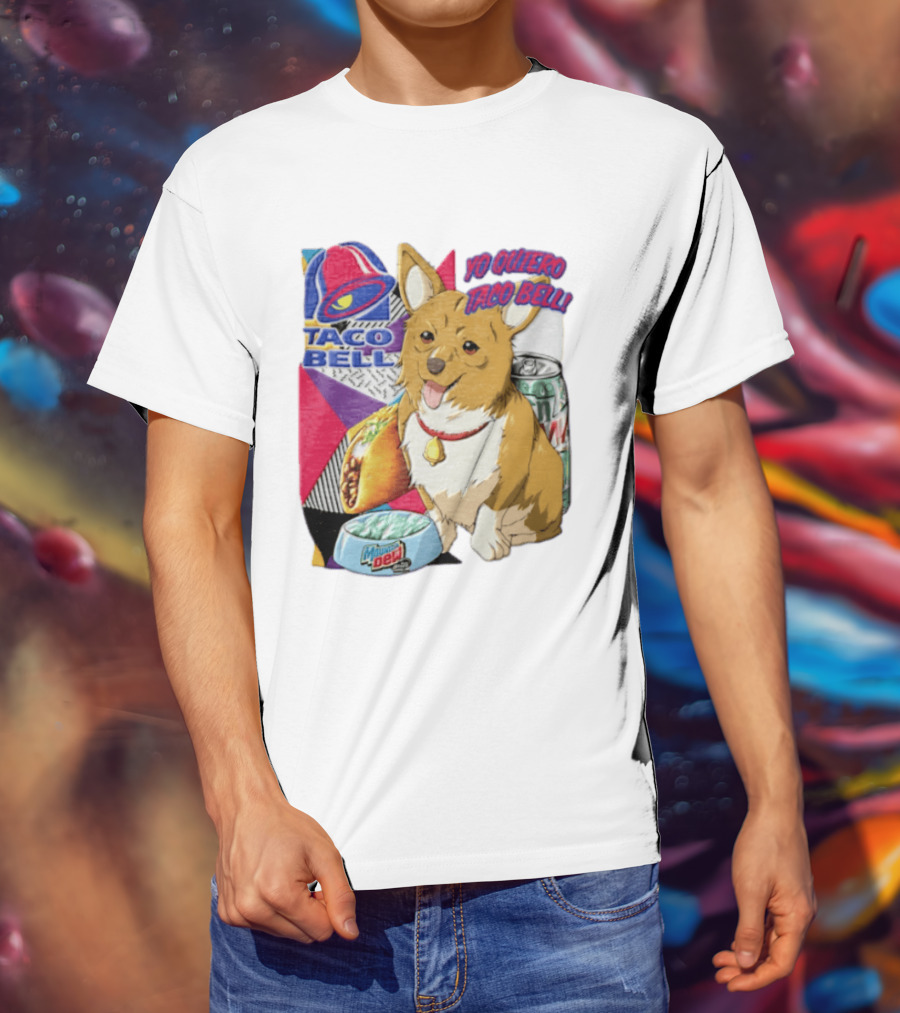 Taco Bell Yo Quiero Taco Bell Brown Corgi Dog Mountain Dew T-Shirt