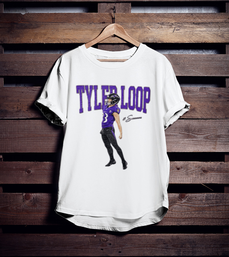 Tyler Loop Siuuuuuu Football The Ravens Player Celebration T-Shirt