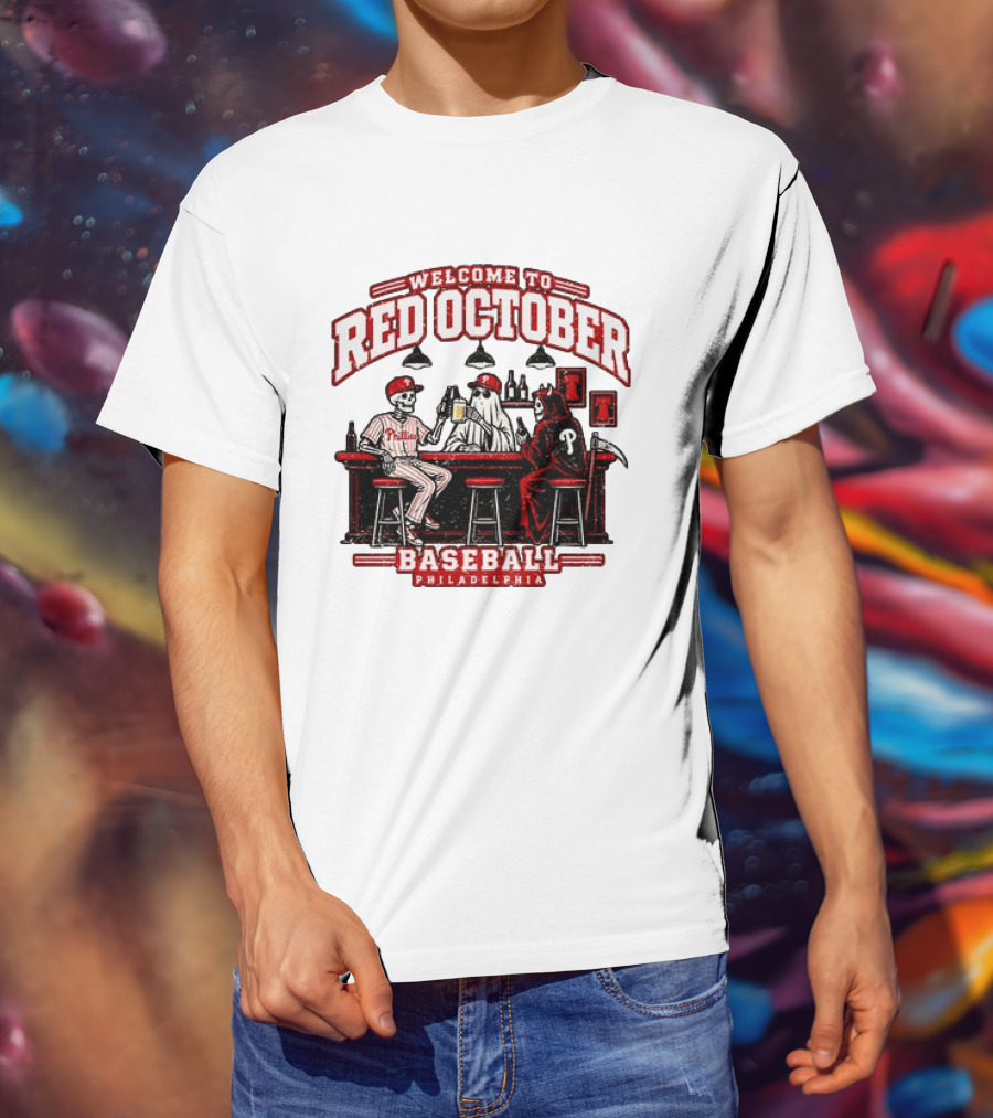 Welcome To Red October Baseball Philadelphia Halloween Skeletons And Ghost At Bar T-Shirt