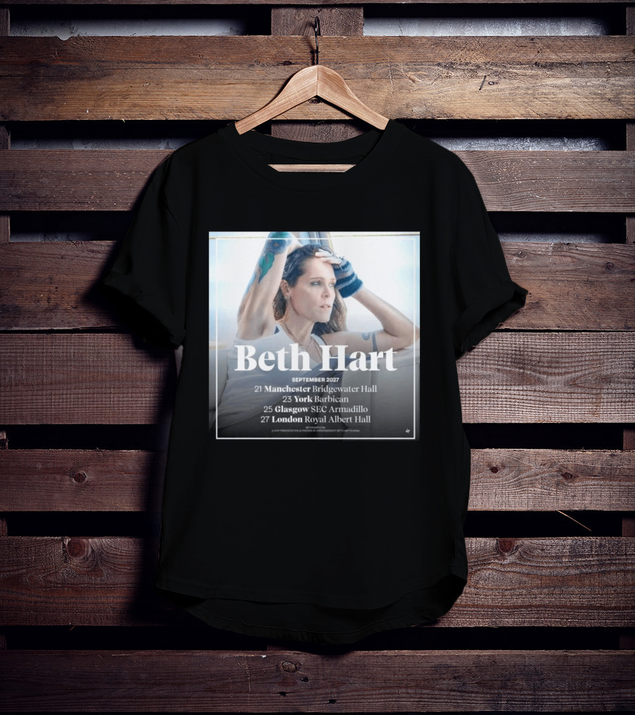 Beth Hart September 2027 UK Concerts Manchester York Glasgow London Tour Dates T-Shirt