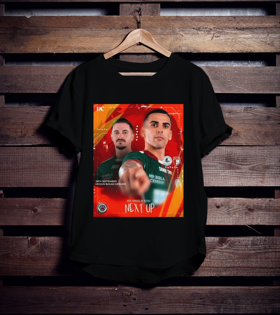 IFA Shield 2026 Mohun Bagan Super Giant Vs NorthEast United FC 29th September Mohun Bagan Ground T-Shirt