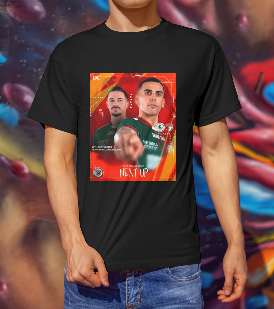 IFA Shield 2026 Mohun Bagan Super Giant Vs NorthEast United FC 29th September Mohun Bagan Ground T-Shirt