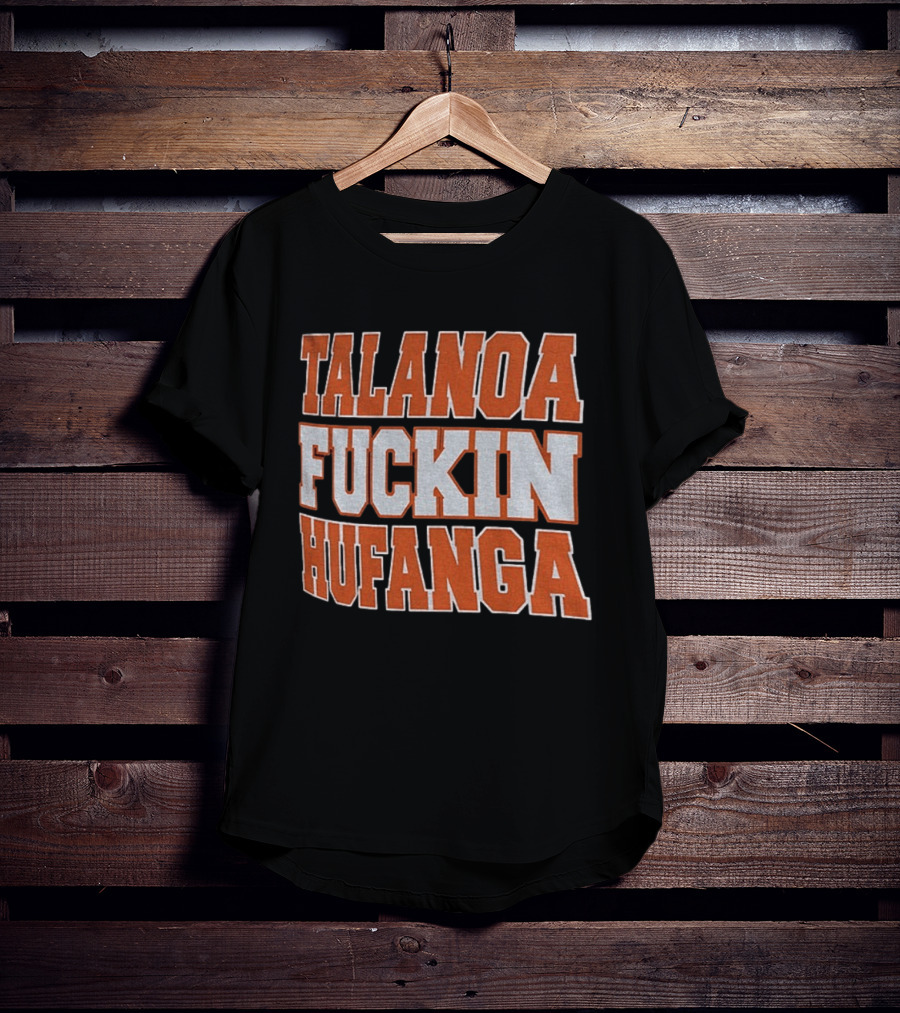 Talanoa Hufanga Statement Denver Vs LA Rams T-Shirt