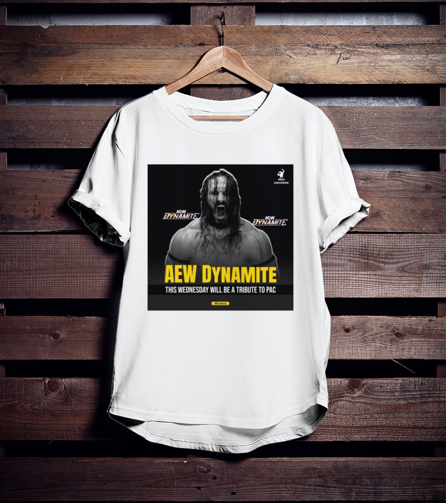 AEW Dynamite This Wednesday Tribute To PAC RKO Universe T-Shirt
