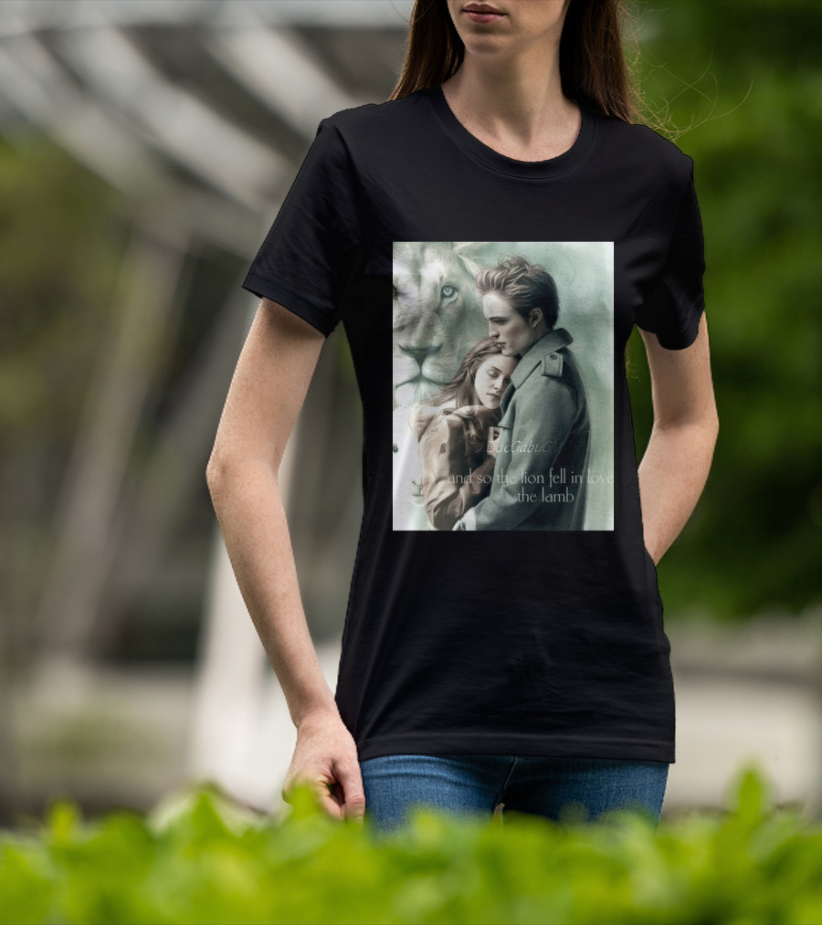 The Twilight Saga And So The Lion Fell In Love With The Lamb T-Shirt