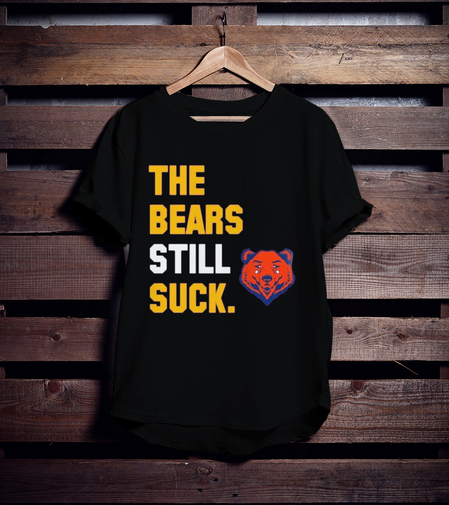 Minnesota Vikings The Bears Still Suck Retro Football Rivalry T-Shirt