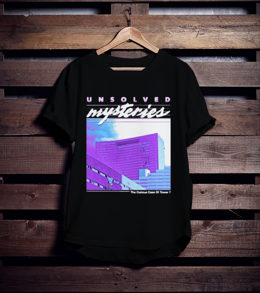 Unsolved Mysteries The Curious Case Of Tower 7 Retro Building T-Shirt