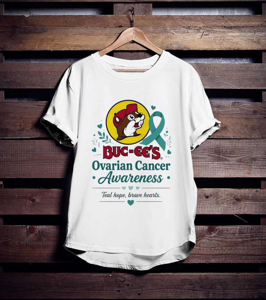 Buc Ee's Ovarian Cancer Awareness Teal Hope Brave Hearts T-Shirt
