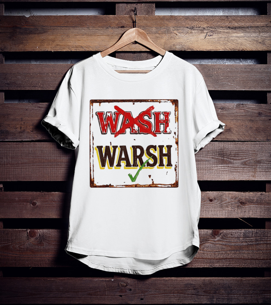 Distressed Regional Dialect Sign Wash Warsh Check Mark T-Shirt