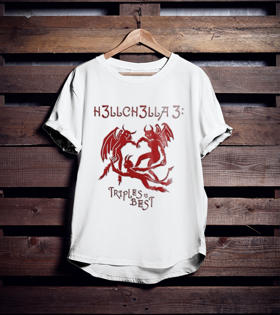 H3llch3lla Triples Is Best 2 Sided T-Shirt
