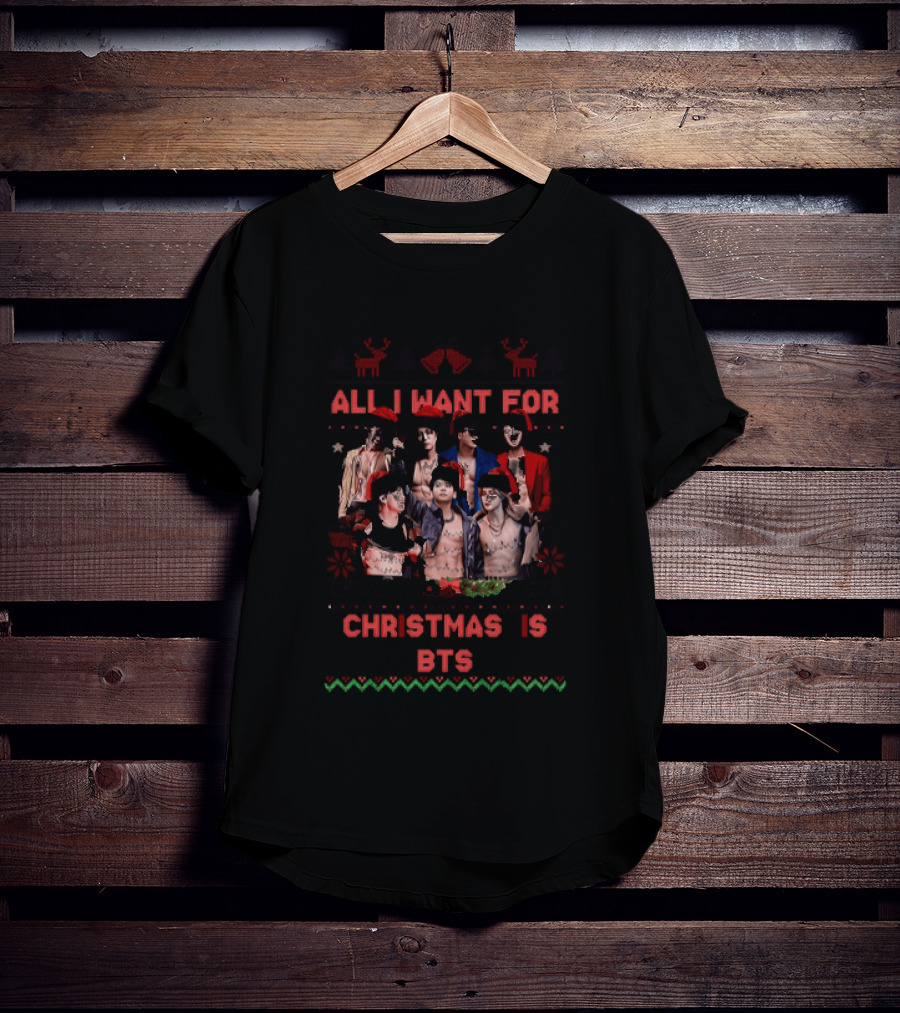 All I Want For Christmas Is BTS Ugly Sweater Holiday T-Shirt