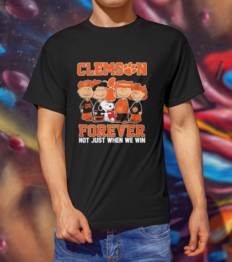 Clemson Forever Not Just When We Win Peanuts Characters Paw T-Shirt