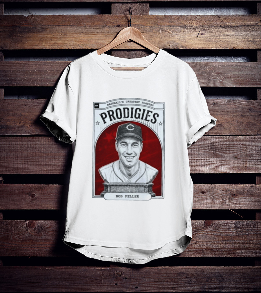 Baseball's Greatest Players Prodigies Bob Feller T-Shirt