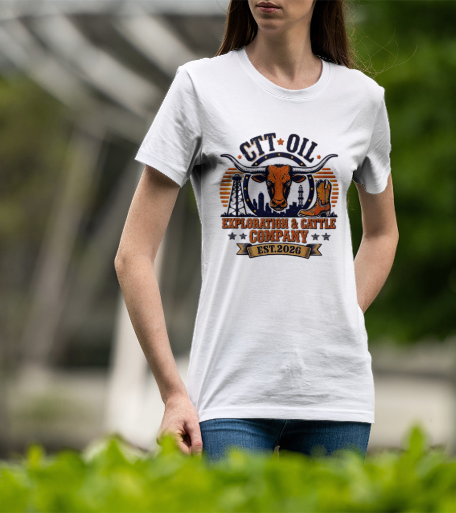 CTT Oil Exploration And Cattle Company Est. 2026 Bull Skull And Cowboy Boot Texans Collage T-Shirt