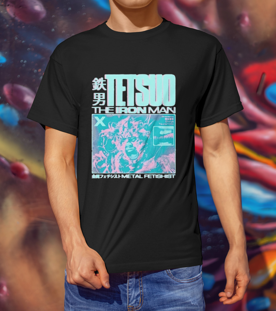 TETSUO The Iron Man Directed By Shinya Tsukamoto Metal Fetishist Japanese Text X T-Shirt
