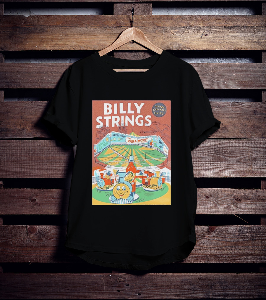 Billy Strings Denver Colorado 2026 Ball Arena Paramount Theatre September Concert Featuring Train Carousel Illustrations T-Shirt