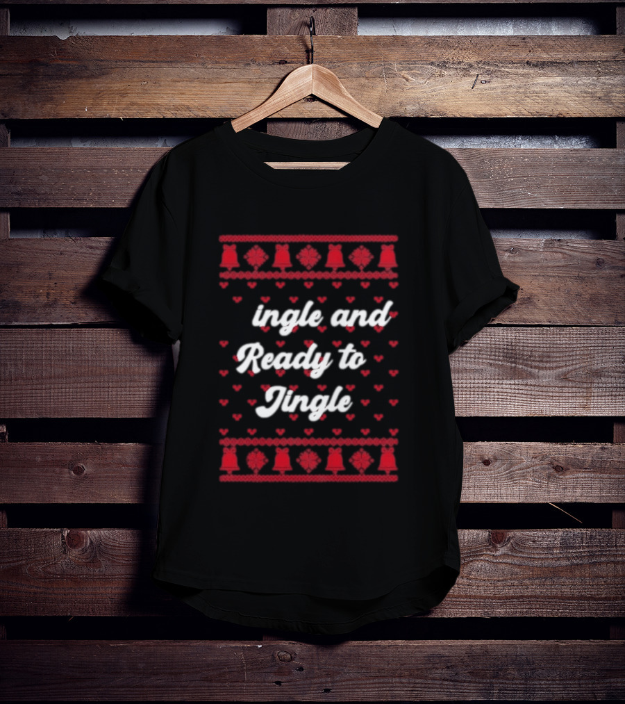 Single And Ready To Jingle Ugly Holiday Christmas Bells Hearts T-Shirt