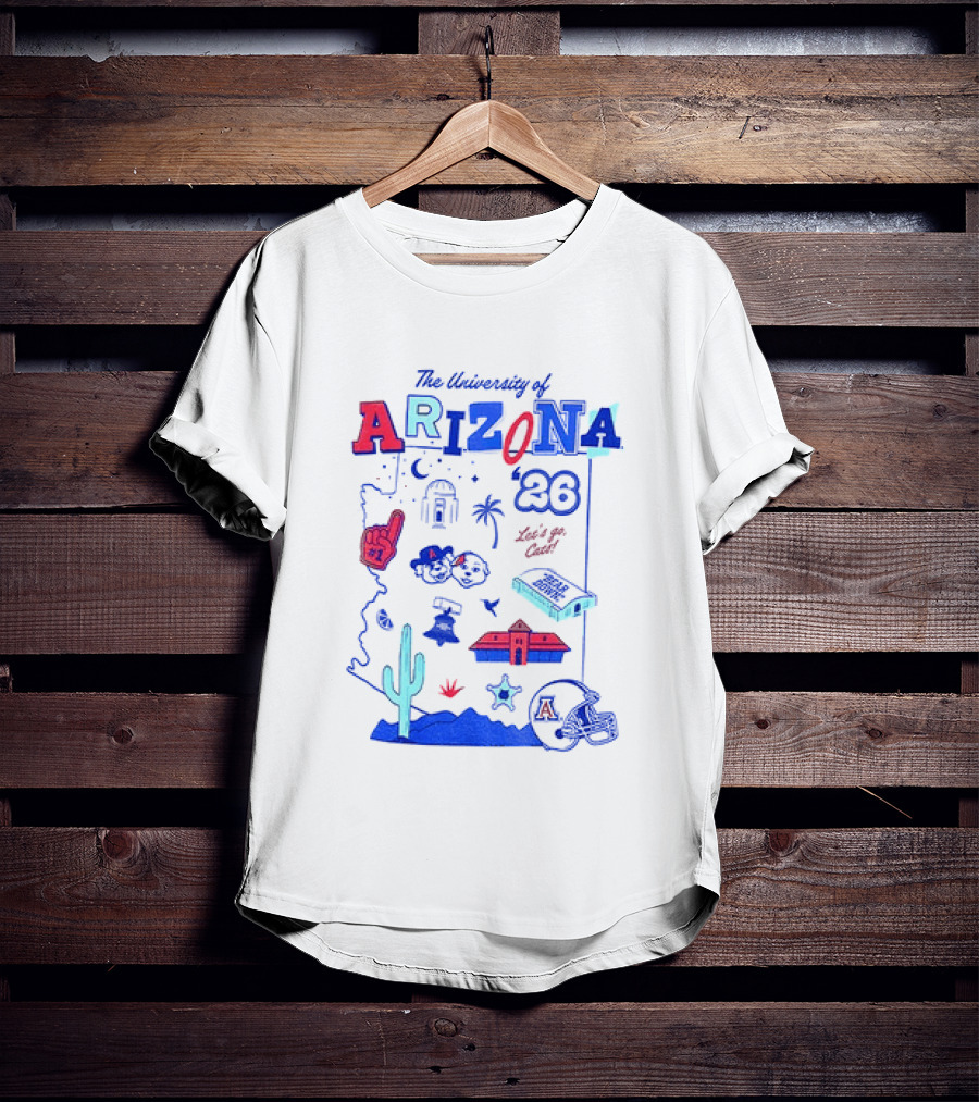 University Of Arizona Wildcats Bear Down 26 Let's Go Cats Arizona 20 T-Shirt