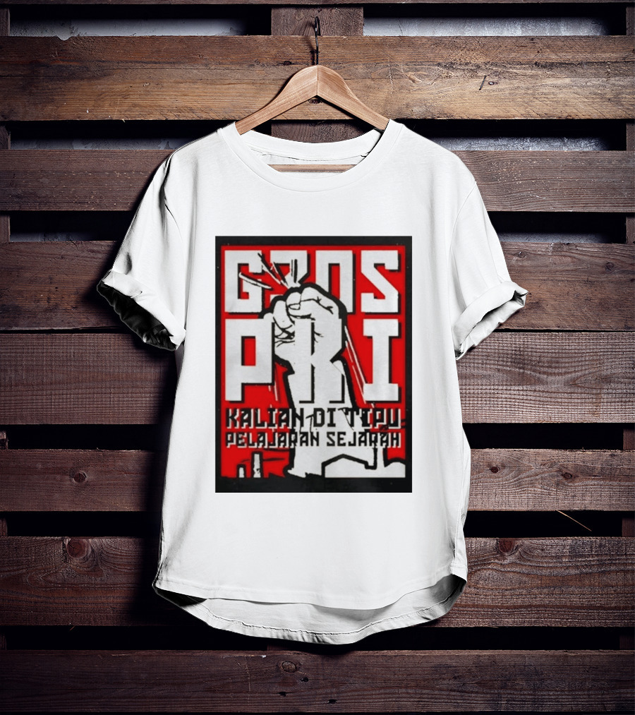 G30s PKI Kalian Di Tipu Pelajaran Sejarah T-Shirt