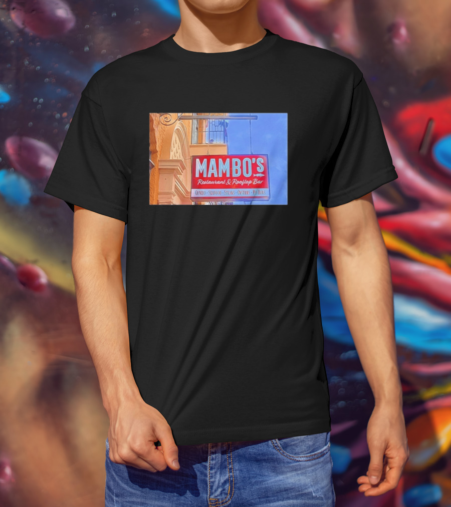 Mambo's Restaurant And Rooftop Bar Gumbo Seafood Steaks Oysters Po Boys T-Shirt