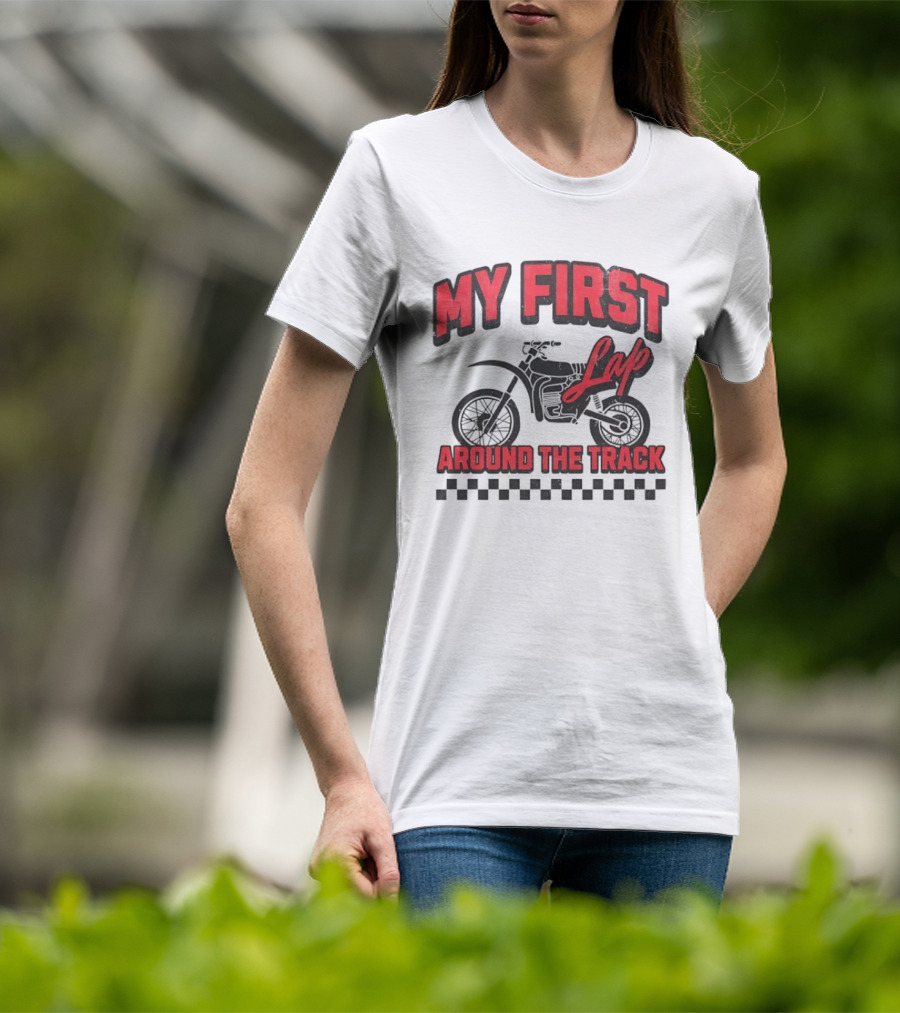 My First Lap Around The Track Distressed Motocross Racing Adventure T-Shirt
