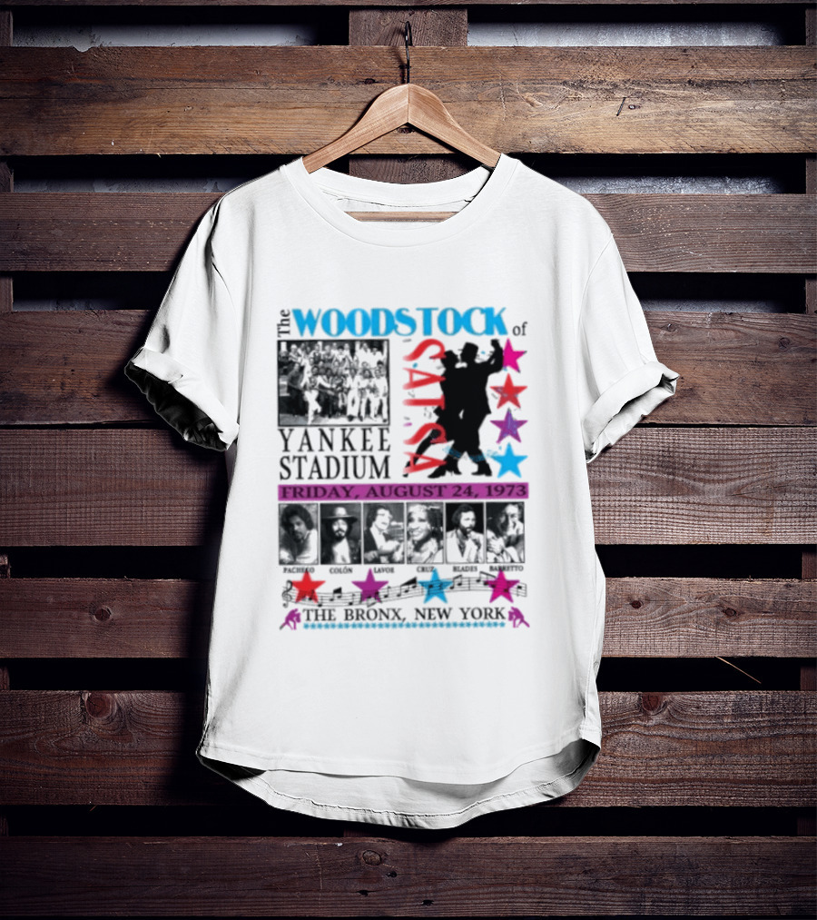 Woodstock Of Salsa Yankee Stadium August 24 1973 Pacheco Colón Lavoe Cruz Blades Barretto Bronx New York T-Shirt