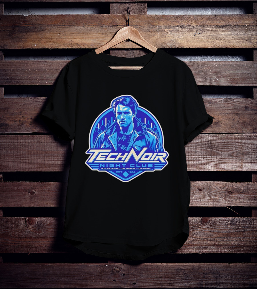 Arnold Schwarzenegger Tech Noir Night Club Pico Boulevard Los Angeles California Est 1984 T-Shirt