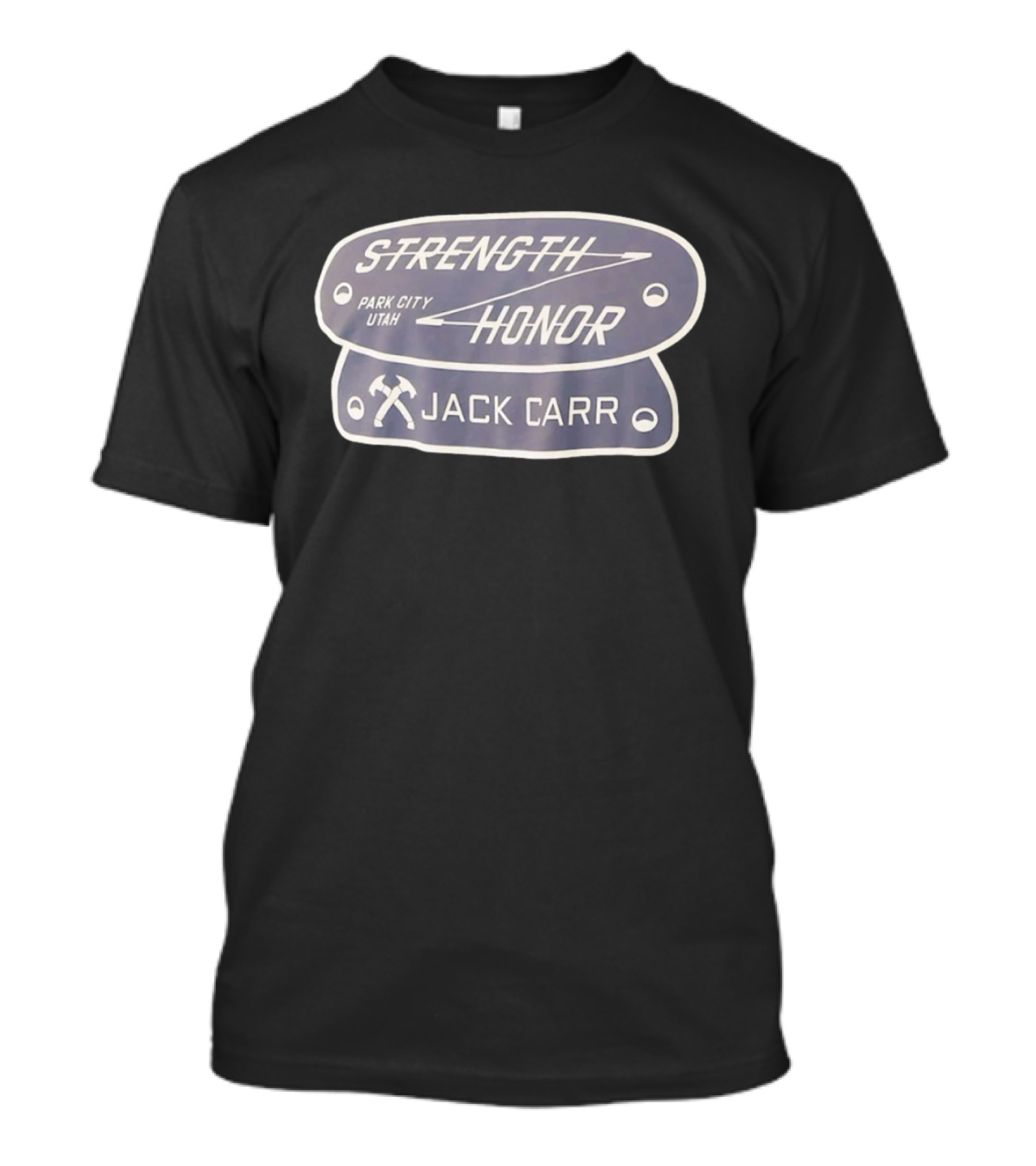 Jack Carr Strength Honor Park City Utah Axes T-Shirt