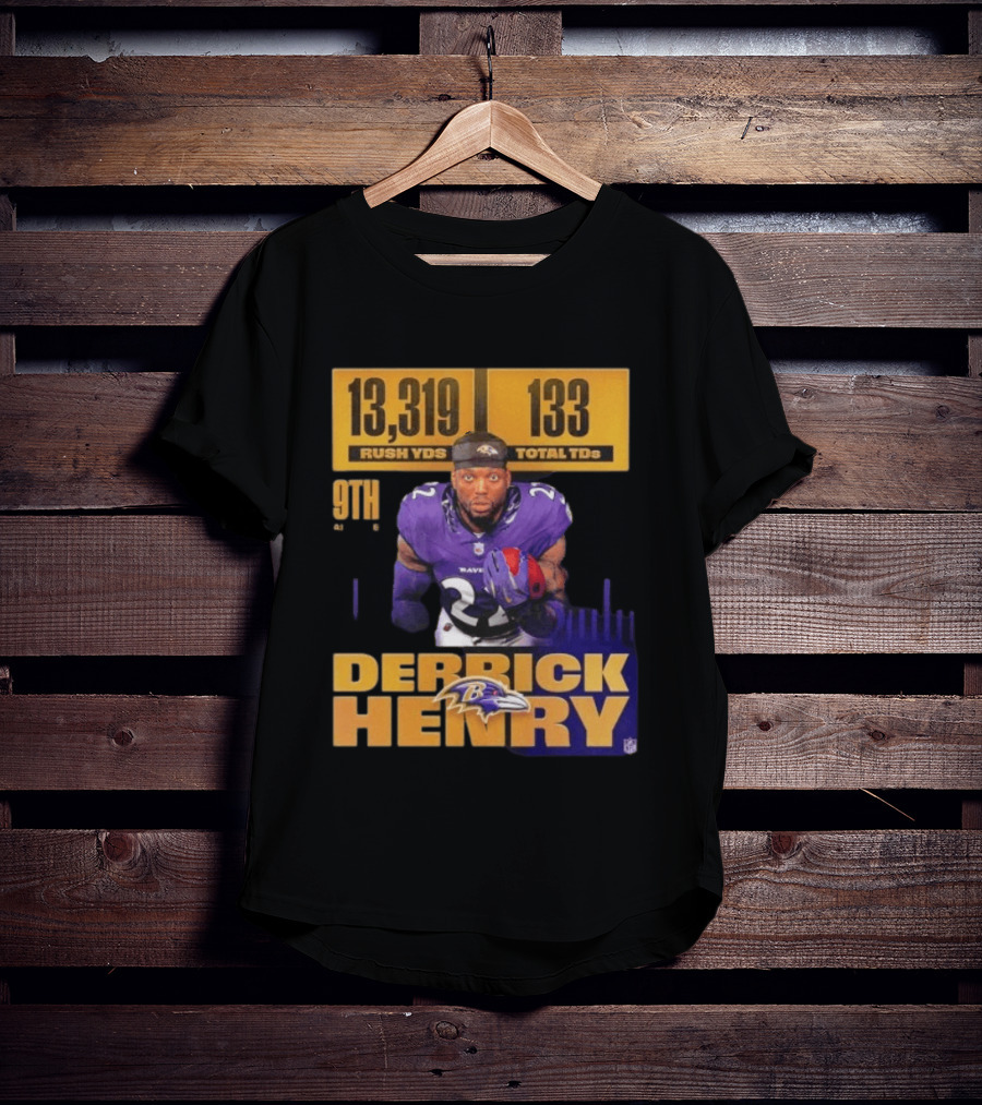Derrick Henry Baltimore Ravens 13319 Rush Yards 133 Touchdowns 9th Ranked T-Shirt