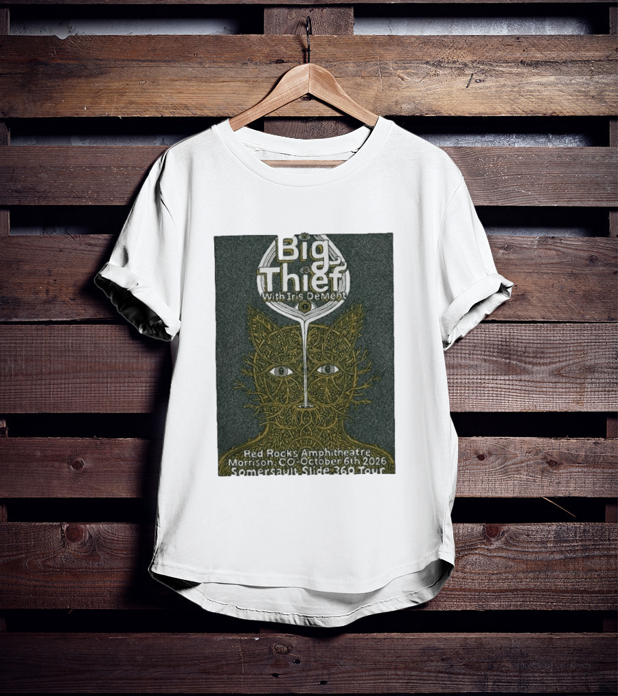 Big Thief With Iris Dement October 6 2026 Red Rocks Amphitheatre Somersault Slide 360 Tour Event Morrison CO T-Shirt