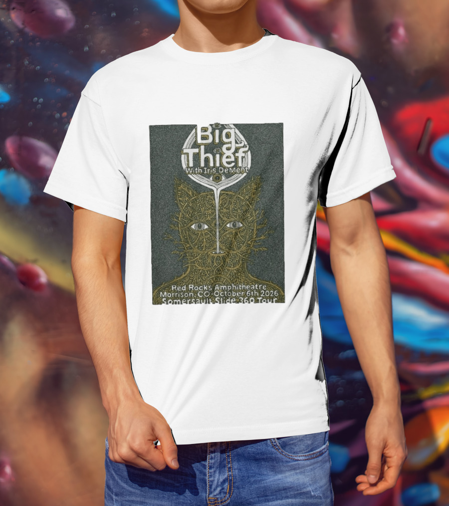 Big Thief With Iris Dement October 6 2026 Red Rocks Amphitheatre Somersault Slide 360 Tour Event Morrison CO T-Shirt
