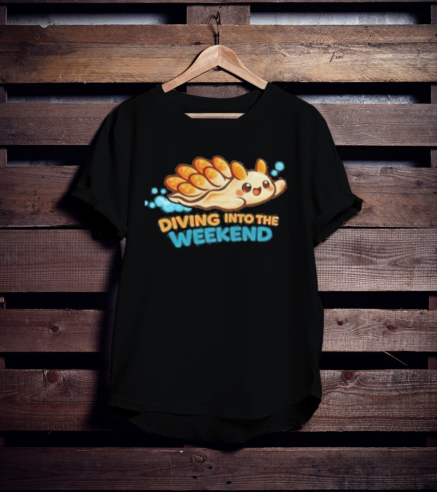 Diving Into The Weekend Cute Cartoon Sea Creature T-Shirt