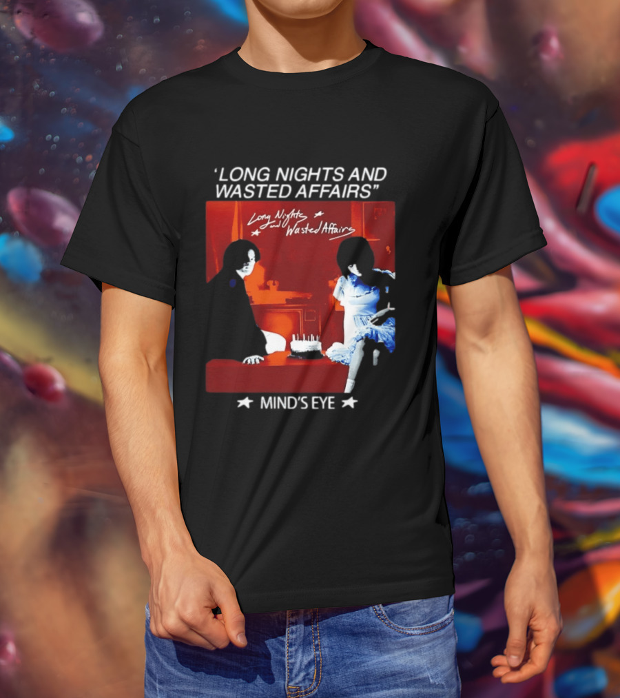 Long Nights And Wasted Affairs Mind's Eye Vintage Party Scene T-Shirt