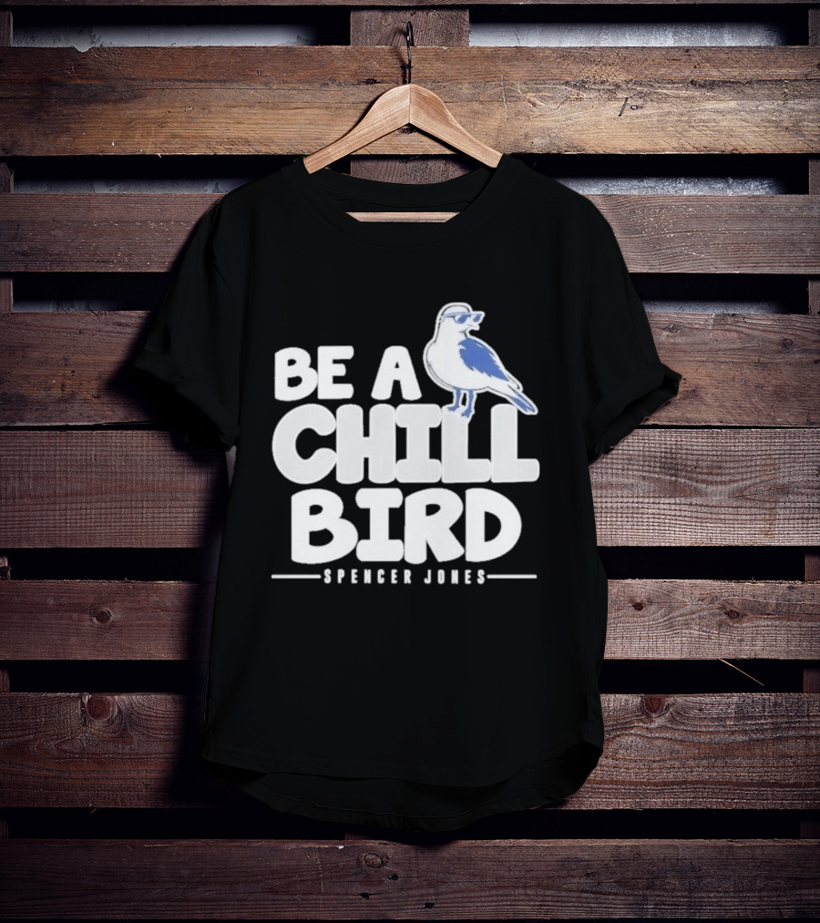 Be A Chill Bird Spencer Jones Vintage Style Bird Wearing Sunglasses T-Shirt
