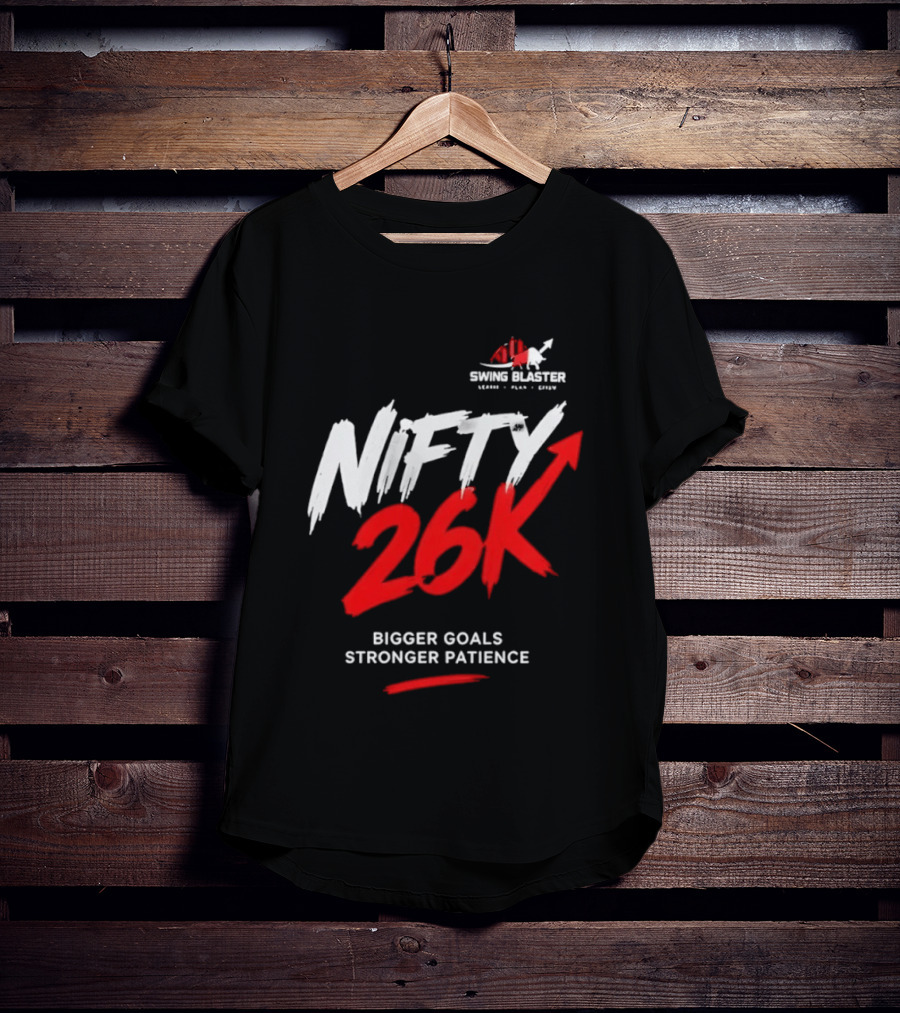 Swing Blaster Nifty 26K Bigger Goals Stronger Patience Bull And Bear Stock Market Trading Insights T-Shirt