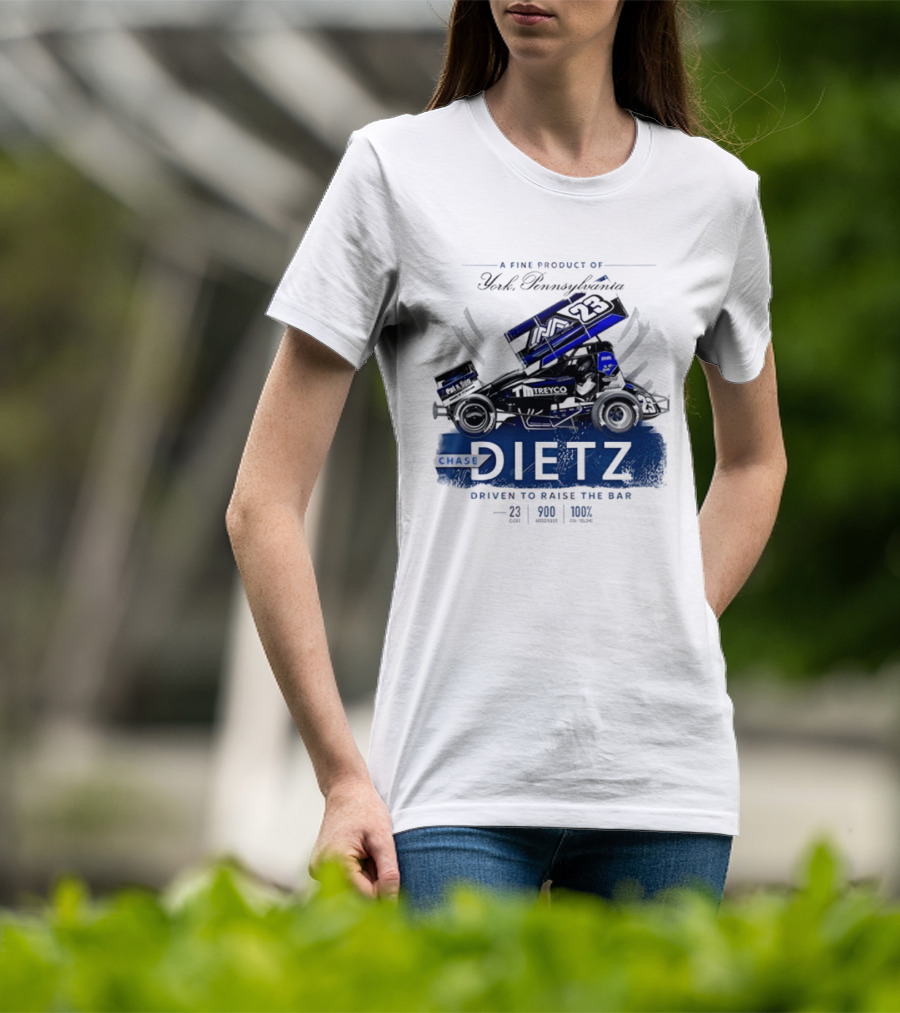 Chase Dietz Sprint Car 23 Driven To Raise The Bar York Pennsylvania Racing T-Shirt