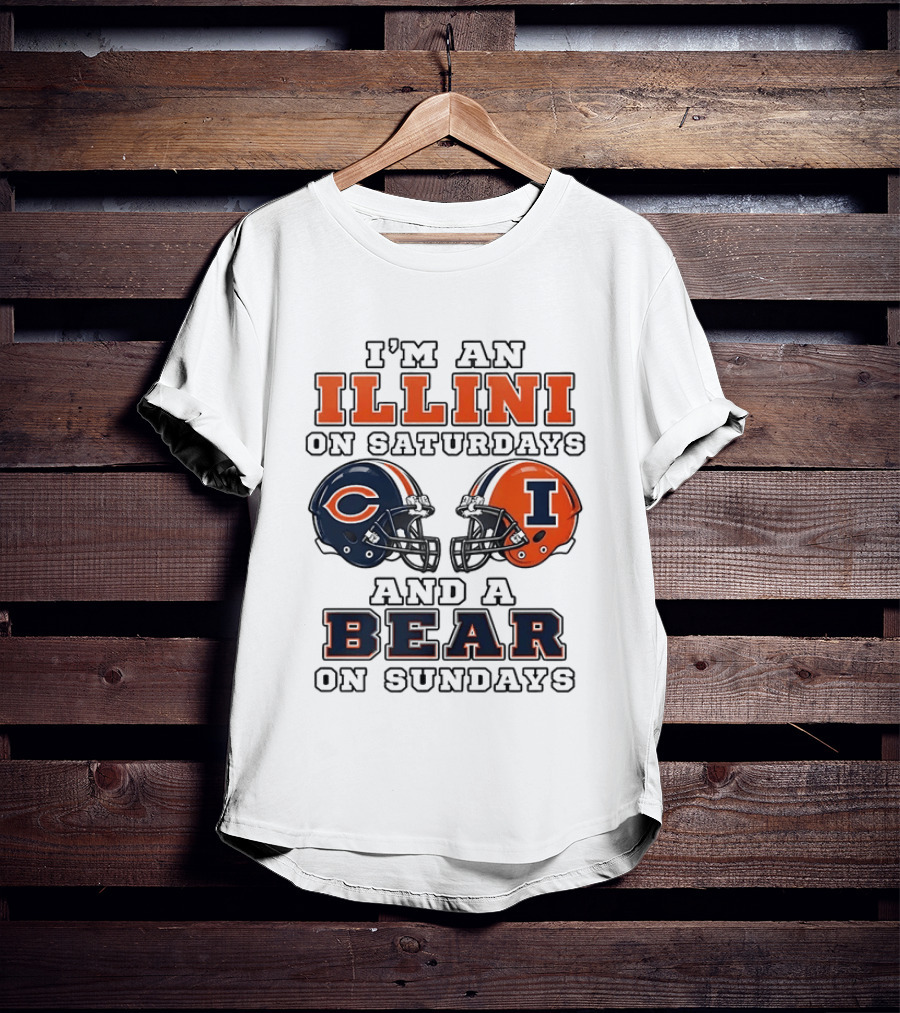 I'm An Illini On Saturdays And A Bear On Sundays Matching Game Day Helmets T-Shirt