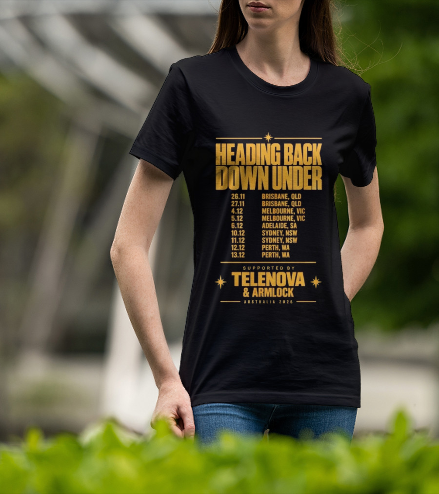 Heading Back Down Under Australia 2026 Tour Dates Brisbane Melbourne Adelaide Sydney Perth Telenova Armlock T-Shirt