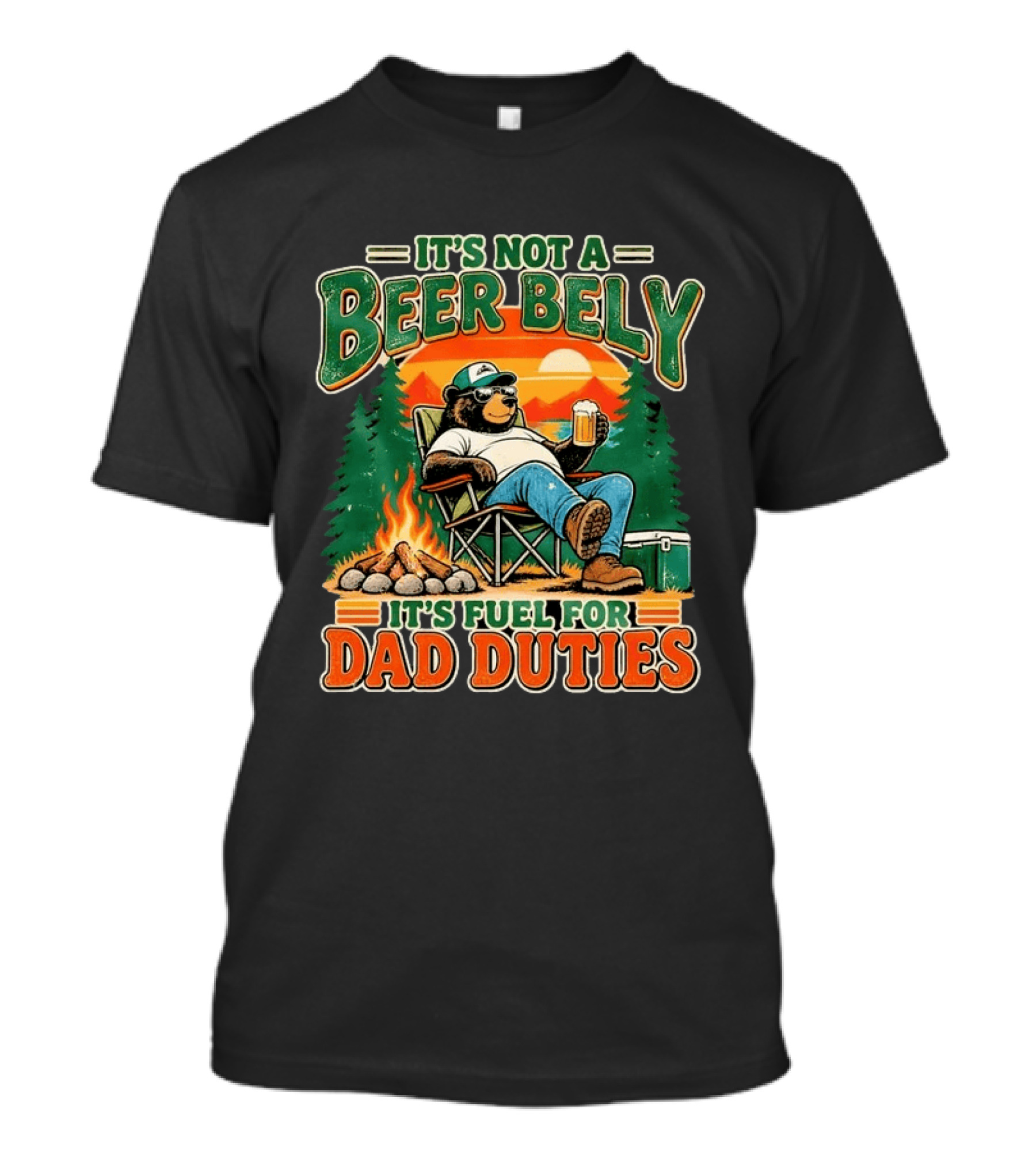 It's Not A Beer Belly It's Fuel For Dad Duties Funny Bear Camping Scene T-Shirt