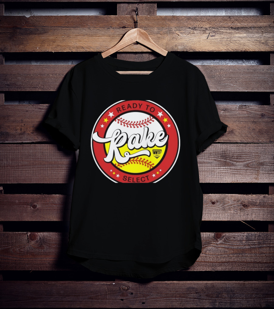 8th Annual Ready To Rake MWTF Select Softball T-Shirt