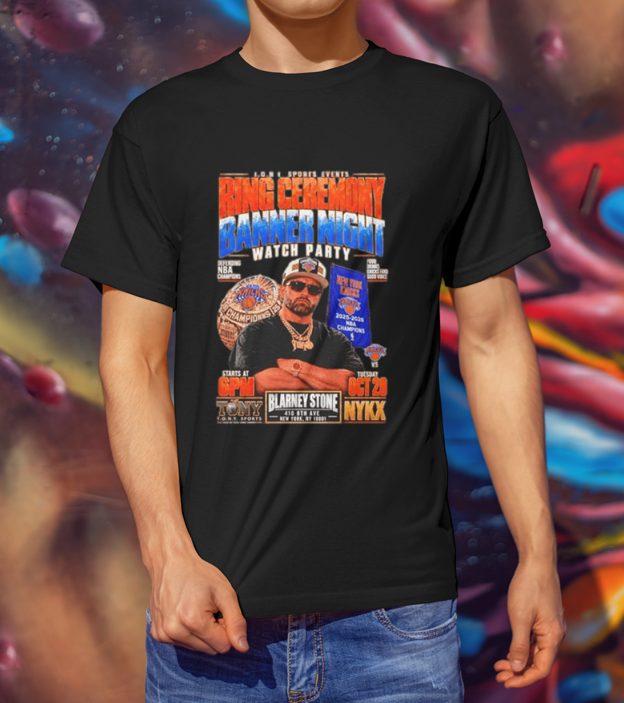 Tony New York Knicks Ring Ceremony Banner Night Party NBA 2025 2026 Blarney Stone Events October 20 NYKX T-Shirt