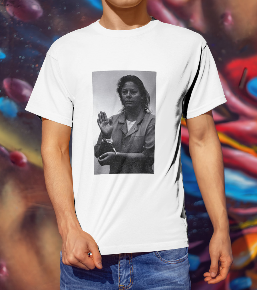 Aileen Wuornos True Crime Handcuffed Raised Hand Political Image T-Shirt