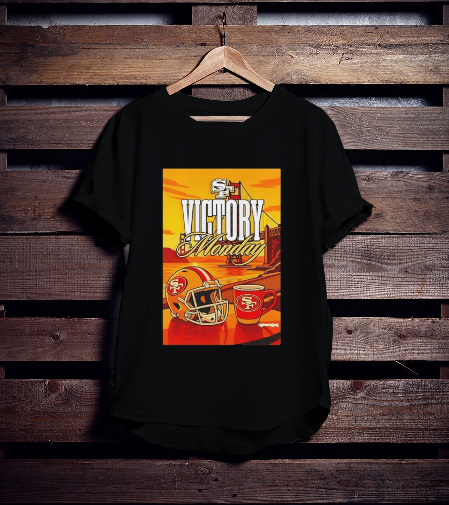 San Francisco 49ers Victory Monday Golden Gate Helmet And Coffee T-Shirt