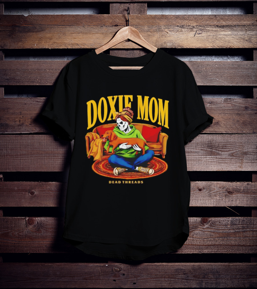 Doxie Mom Skeleton With Dachshund Wiener Dog Dead Threads T-Shirt