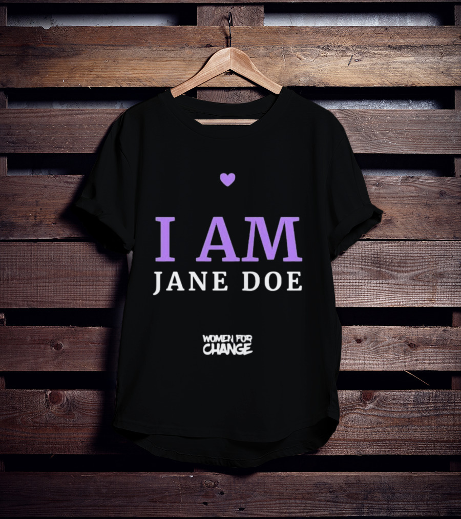 I Am Jane Doe Women For Change Empowerment Purple Heart T-Shirt