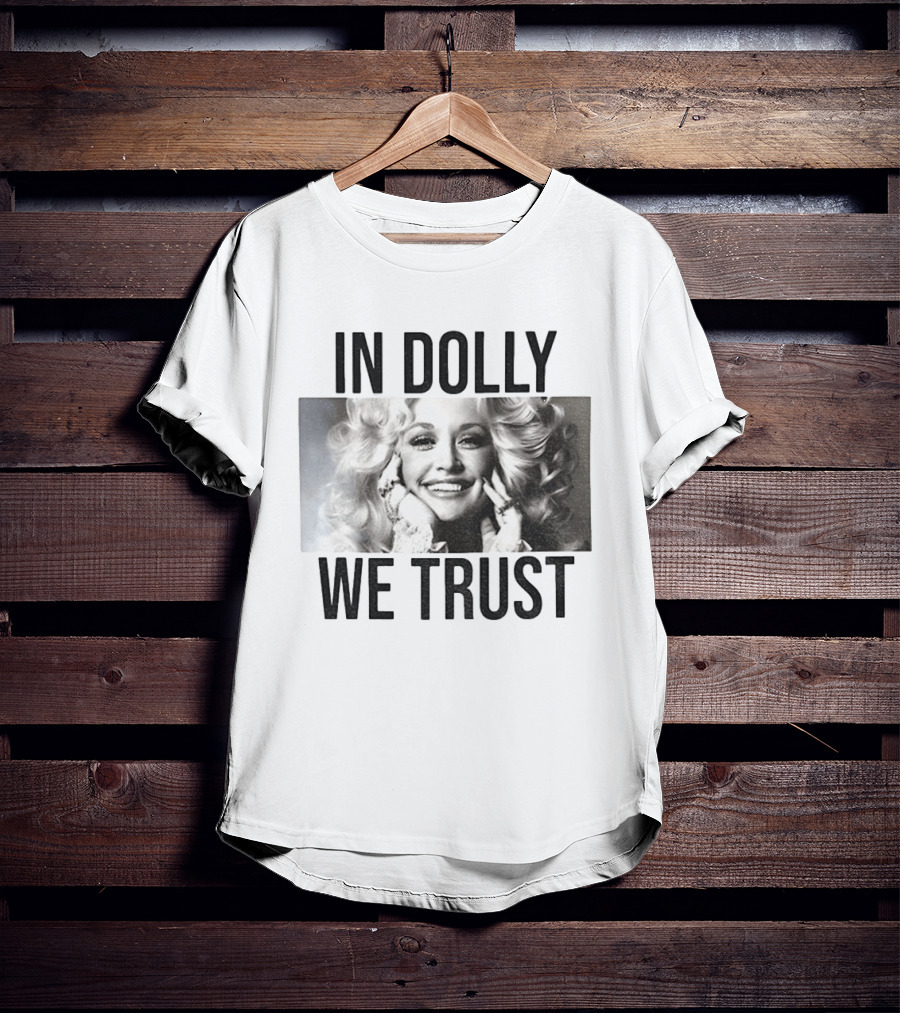 In Dolly We Trust Vintage Style Dolly Parton T-Shirt