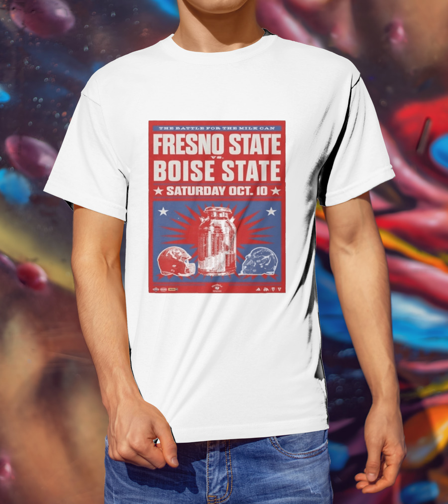 The Battle For The Milk Can Fresno State Vs Boise State Saturday Oct 10 T-Shirt