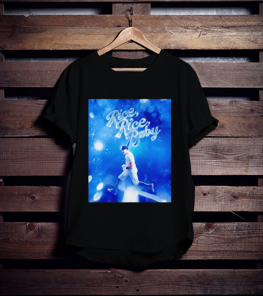 Ben Rice Rice Rice Baby New York Yankees MLB T-Shirt