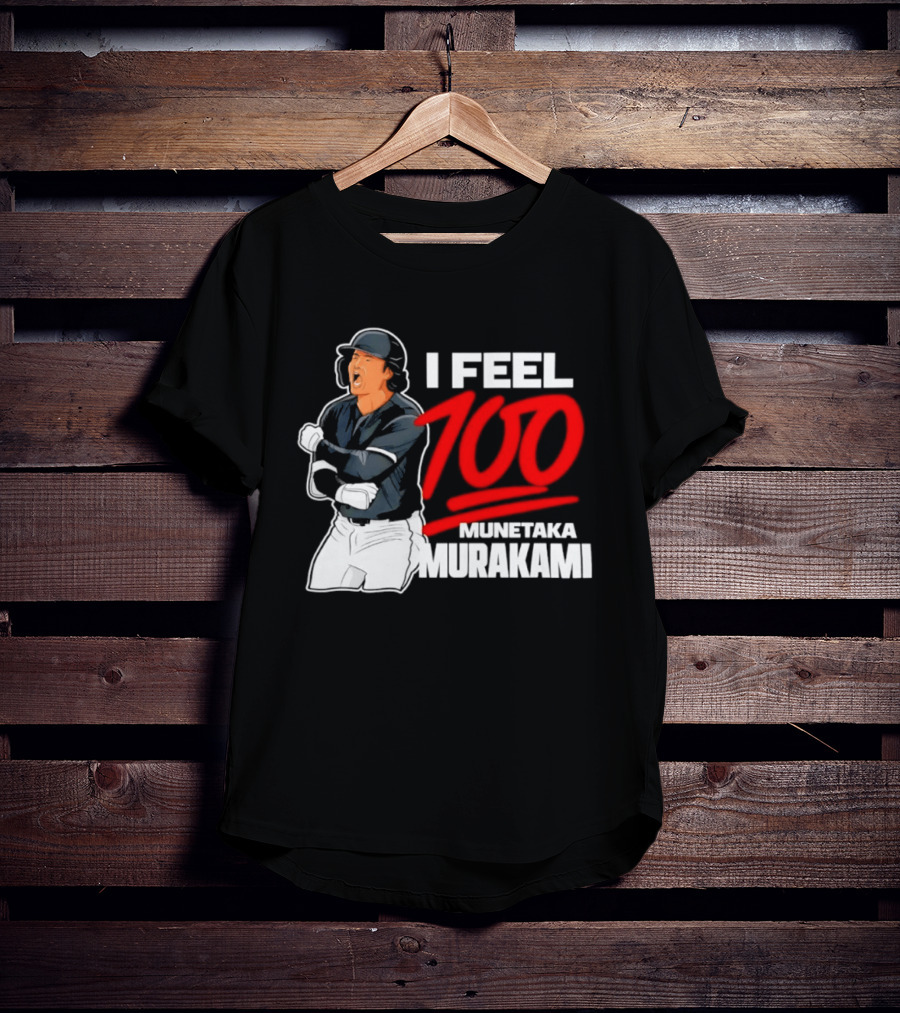 I Feel 100 Munetaka Murakami Baseball MLB Black T-Shirt