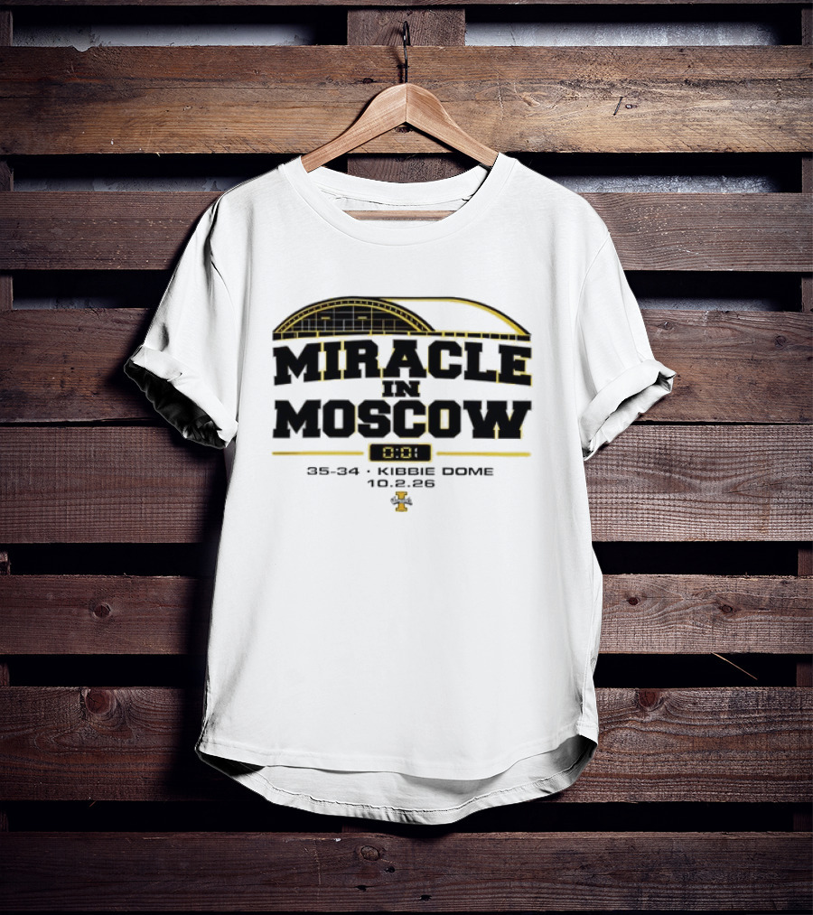 Idaho Vandals Miracle In Moscow 35 34 Kibbie Dome October 2 2026 T-Shirt